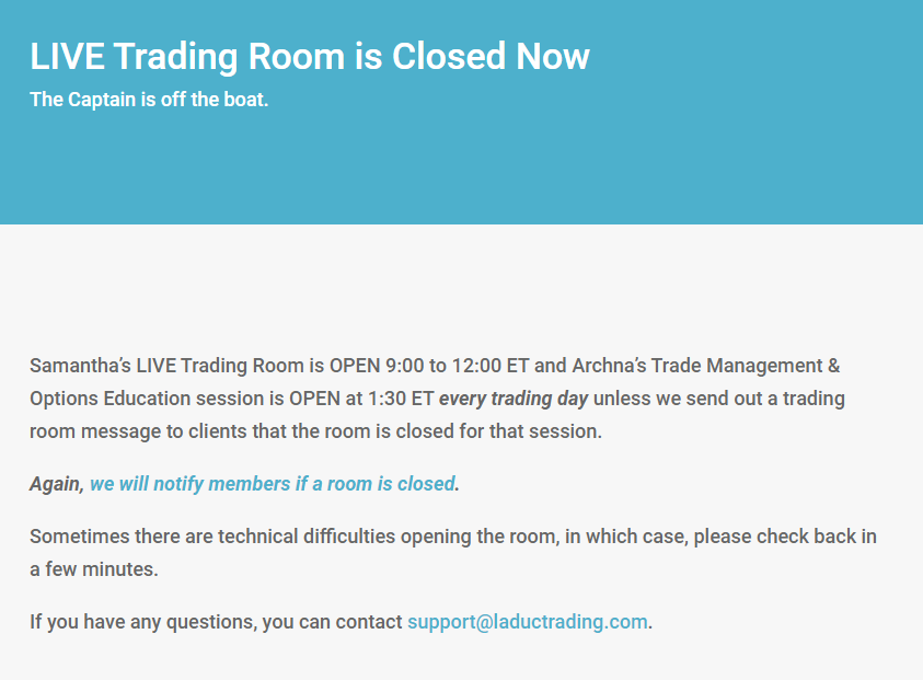 UPDATE To ‘Trading Room Is Closed’ Message