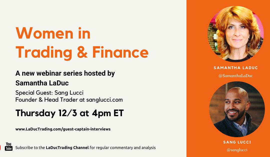 Women in Trading and Finance Series: Time To Level Up