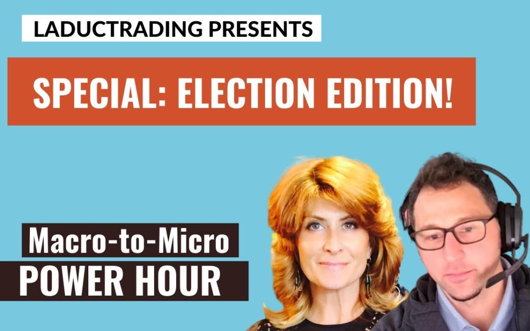 Macro-to-Micro Power Hour: Special Election Edition!