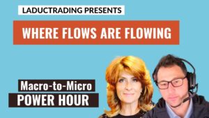 Macro-to-Micro-Power-Hour-Where-Flows-Are-Flowing
